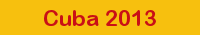 Cuba 2013