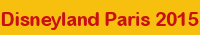Disneyland Paris 2015