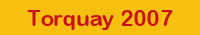 Torquay 2007